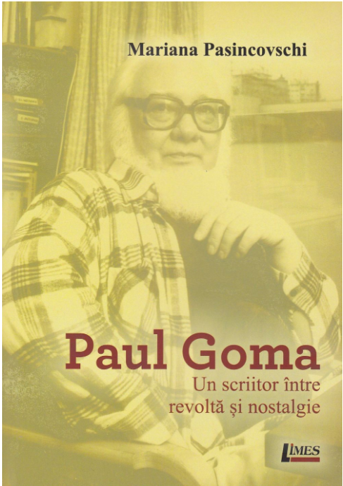 Paul Goma | Mariana Pasincovschi Biografii