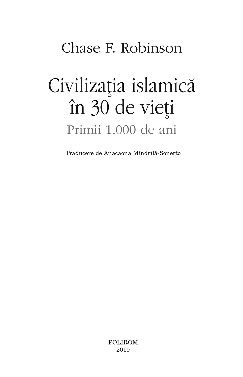 Civilizatia islamica in 30 de vieti | Chase F. Robinson - 4 | YEO