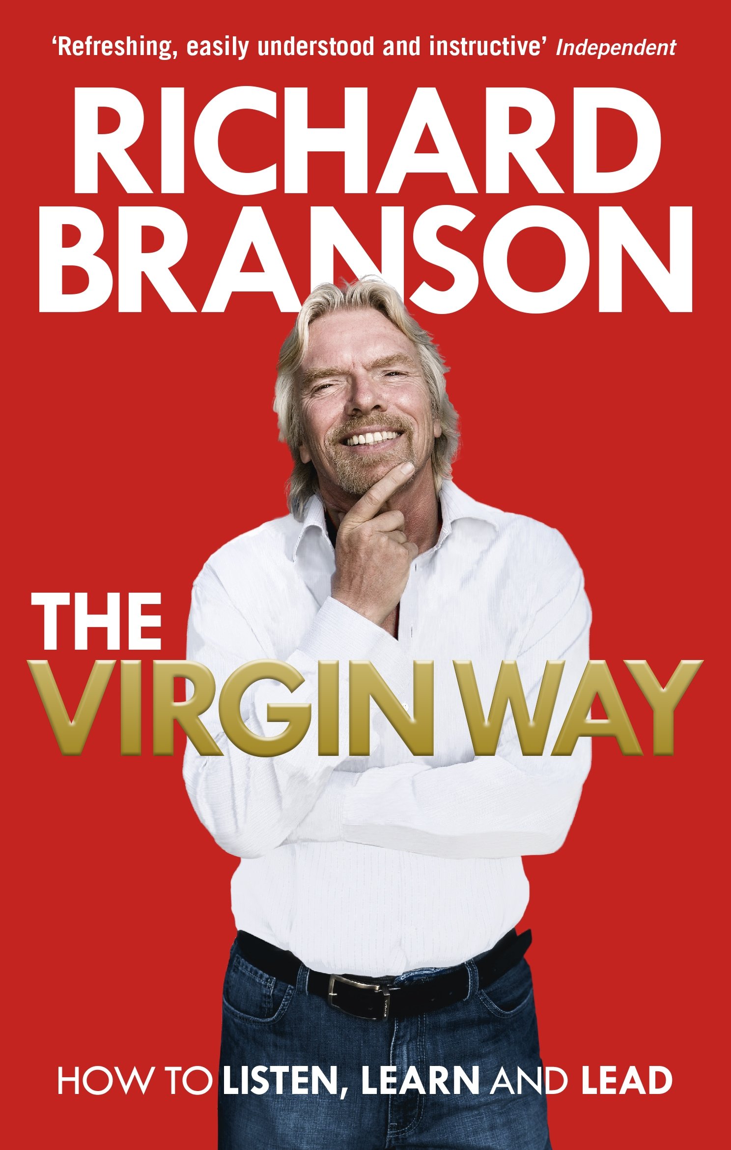 The Virgin Way | Sir Richard Branson