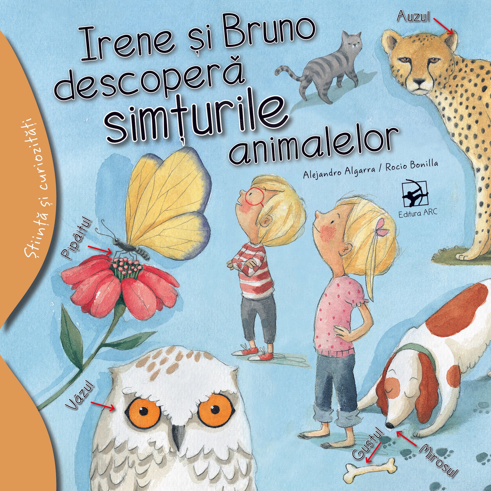 Irene si Bruno descopera simturile animalelor | Alejandro Algarra ARC Carte