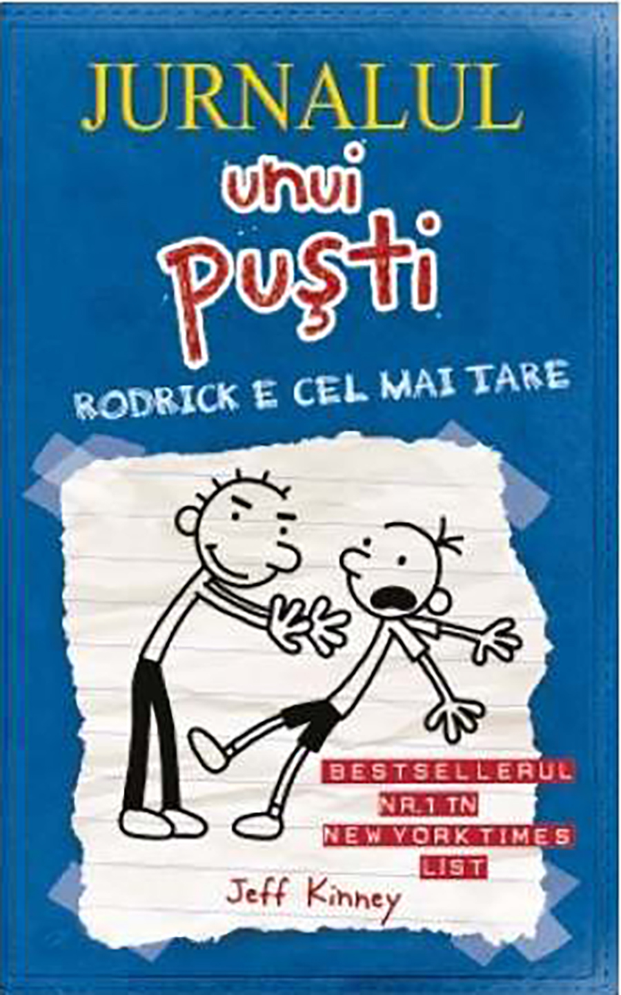 Jurnalul unui pusti 2 | Jeff Kinney