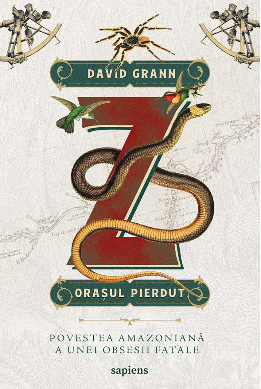 Z, orasul pierdut | David Grann - 1 | YEO