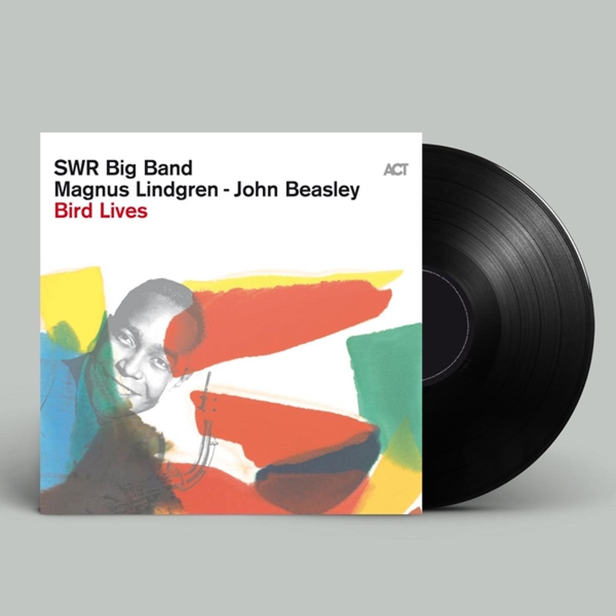 Bird Lives - Vinyl | SWR Big Band, Magnus Lindgren, John Beasley