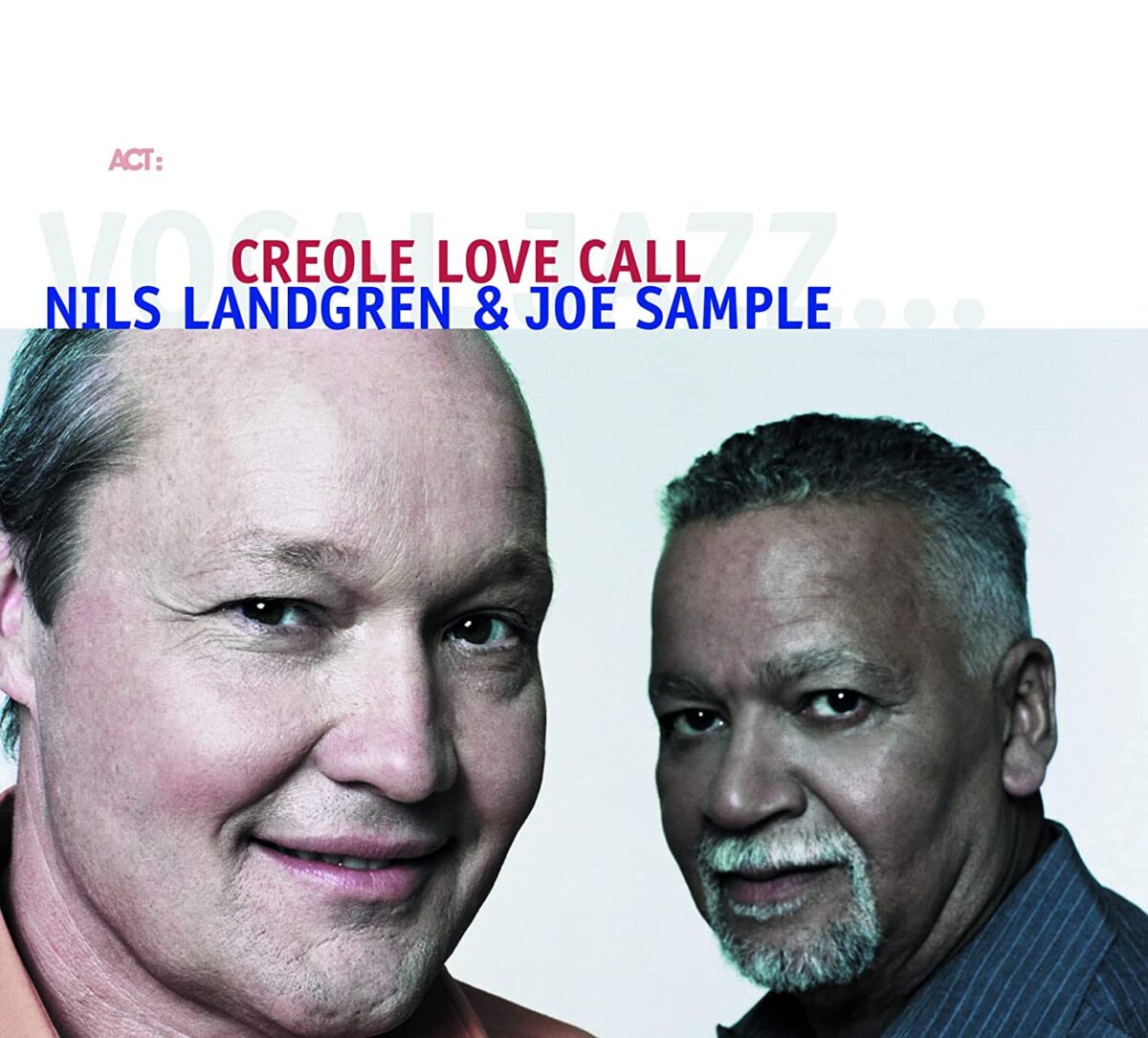 Creole Love Call - Vinyl | Nils Landgren, Joe Sample