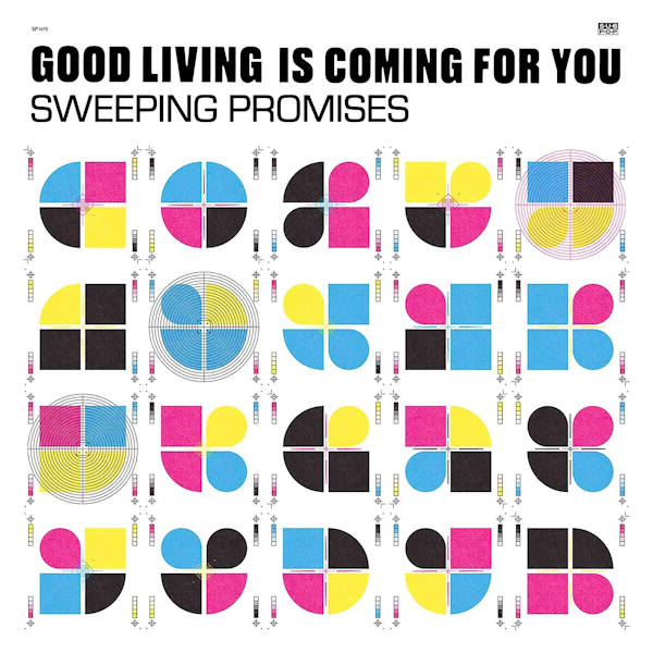 Good Living Is Coming for You - Vinyl | Sweeping Promises