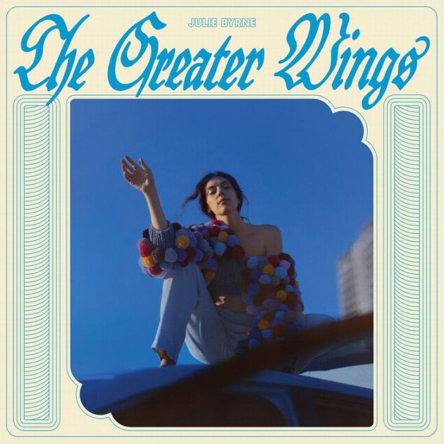 The Greater Wings - Vinyl | Julie Byrne