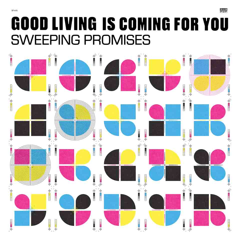 Good Living Is Coming for You | Sweeping Promises