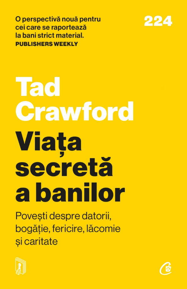 Viata secreta a banilor | Tad Crawford