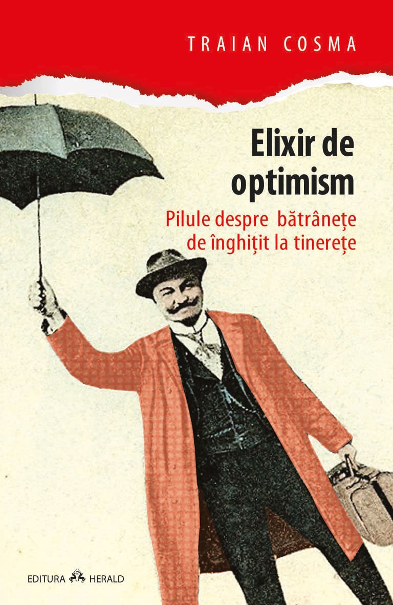 Elixir de optimism | Traian Cosma