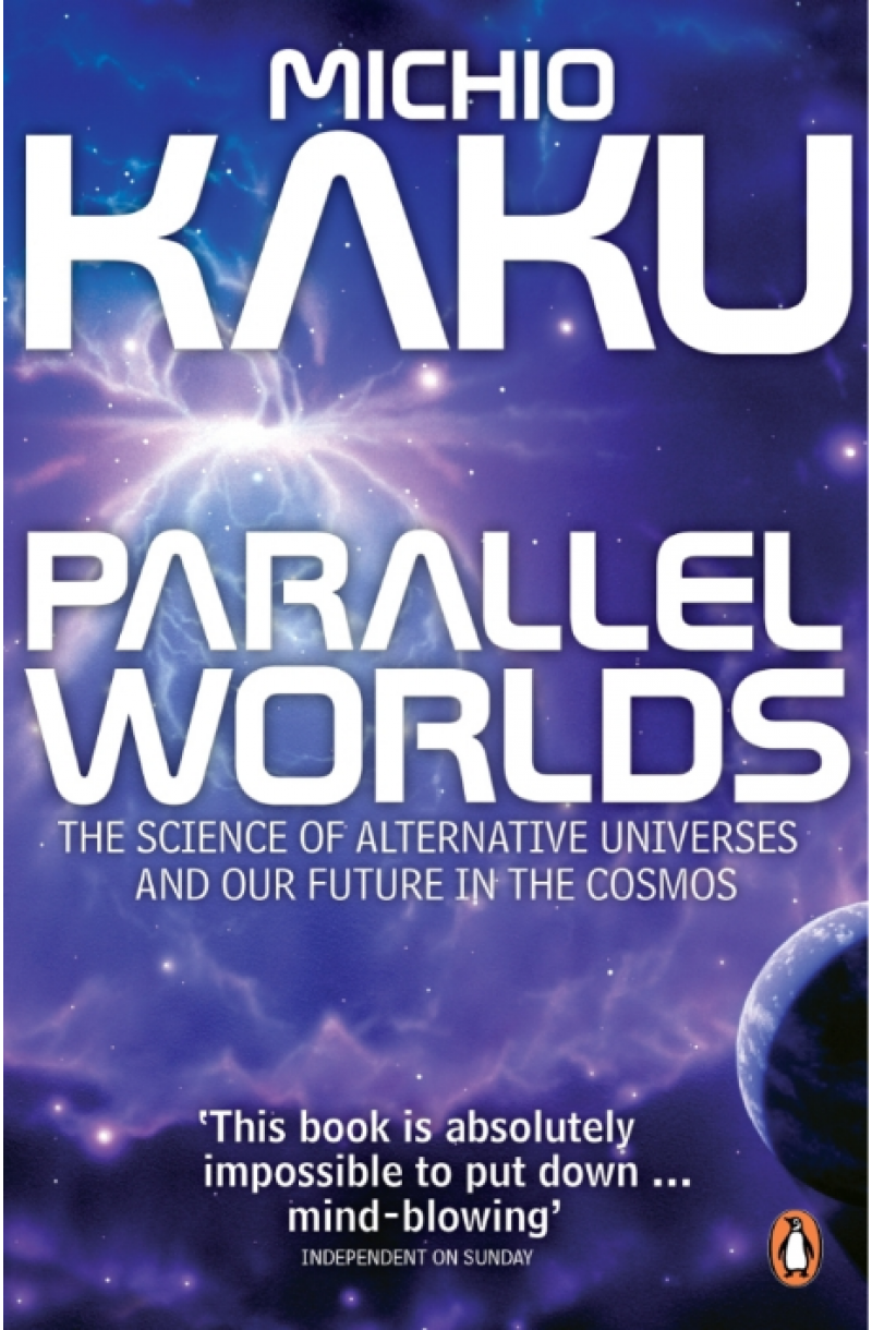 Parallel Worlds | Michio Kaku