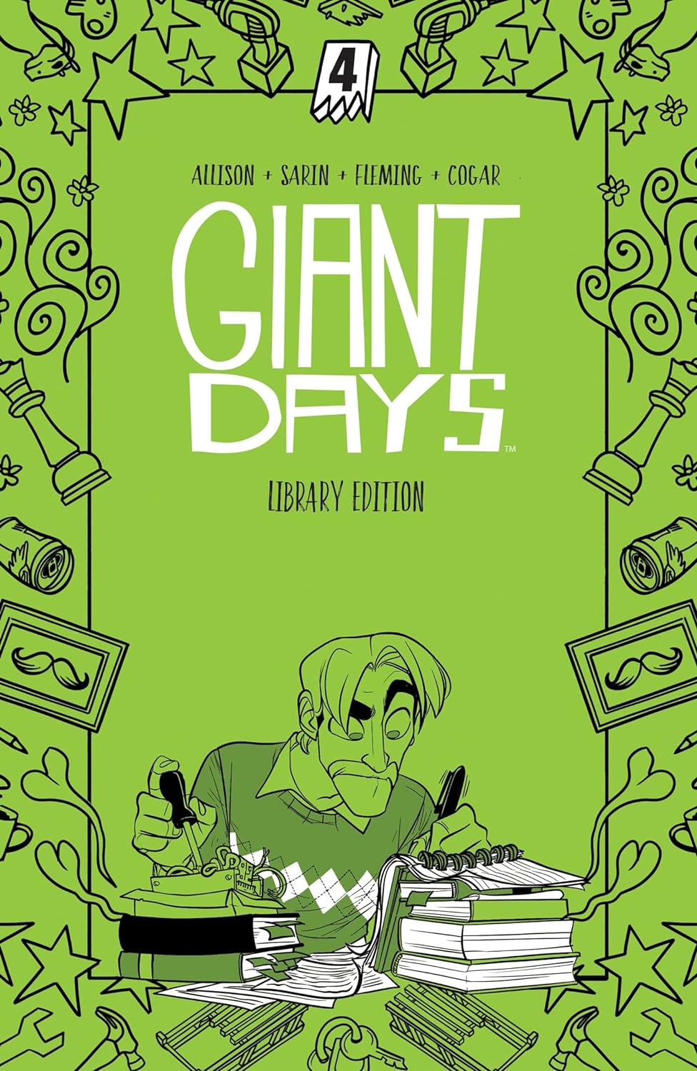 Giant Days Library Edition - Volume 4 | John Allison