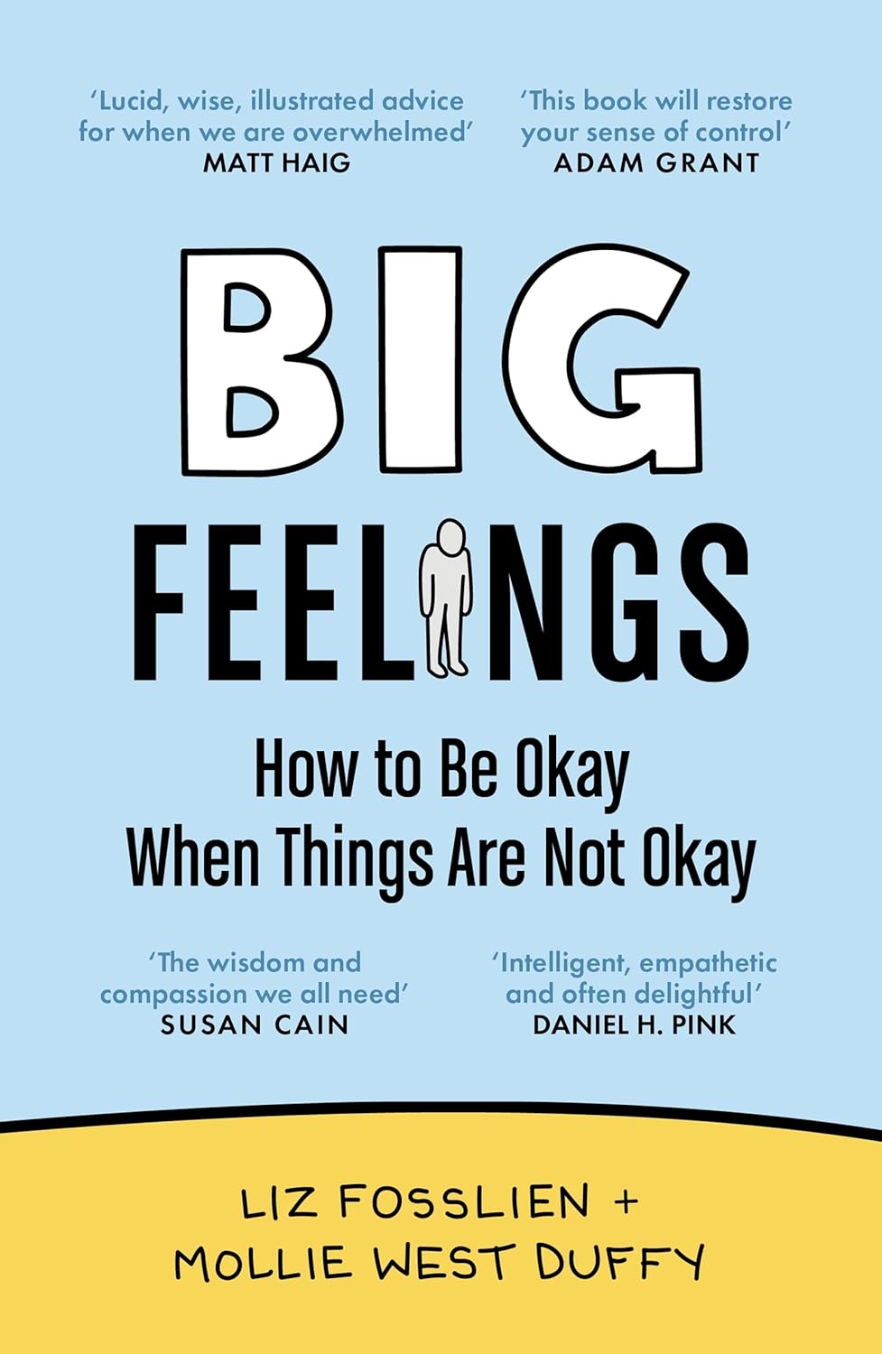 Big Feelings | Liz Fosslien, Mollie West Duffy