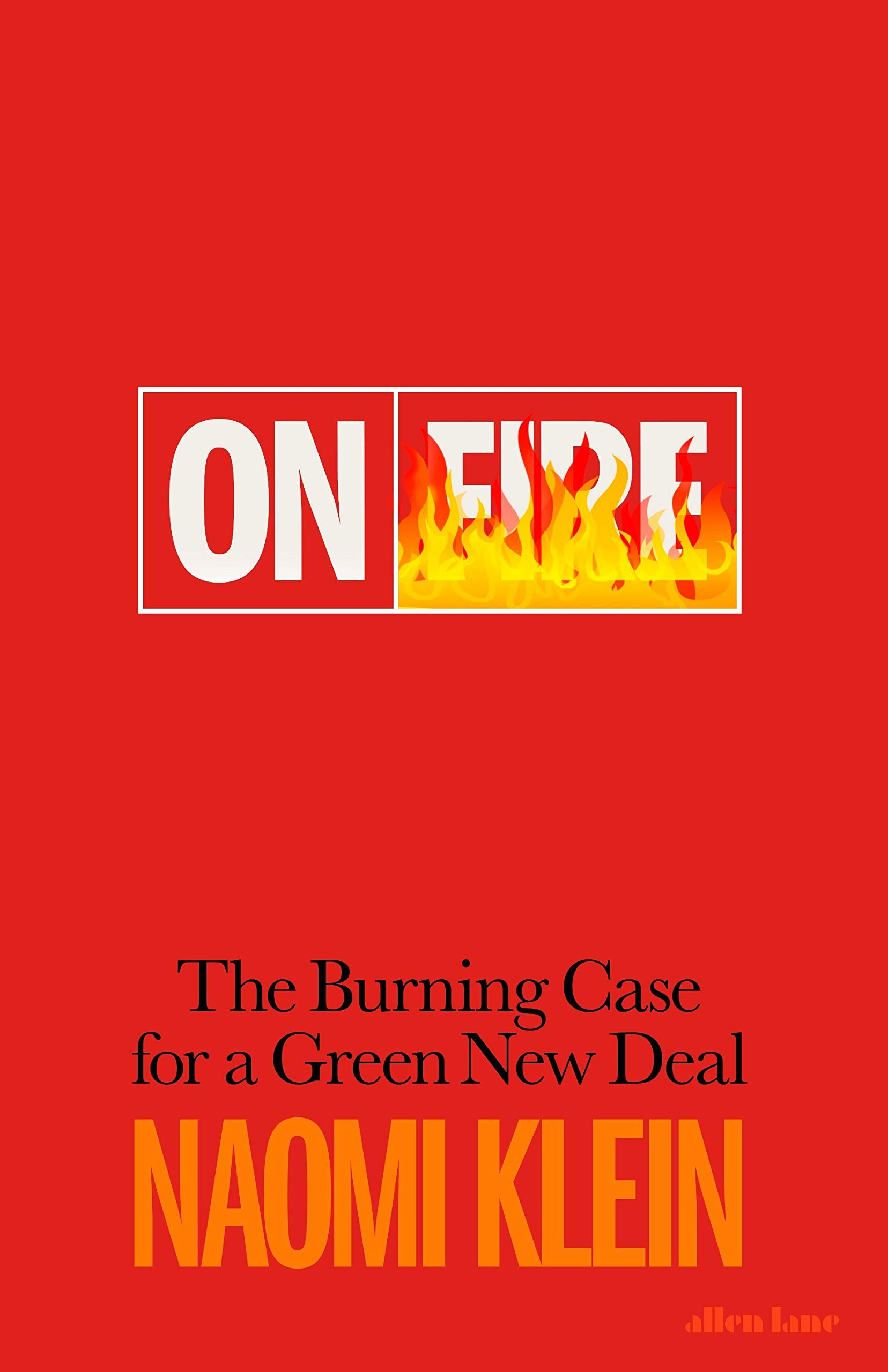 On Fire | Naomi Klein