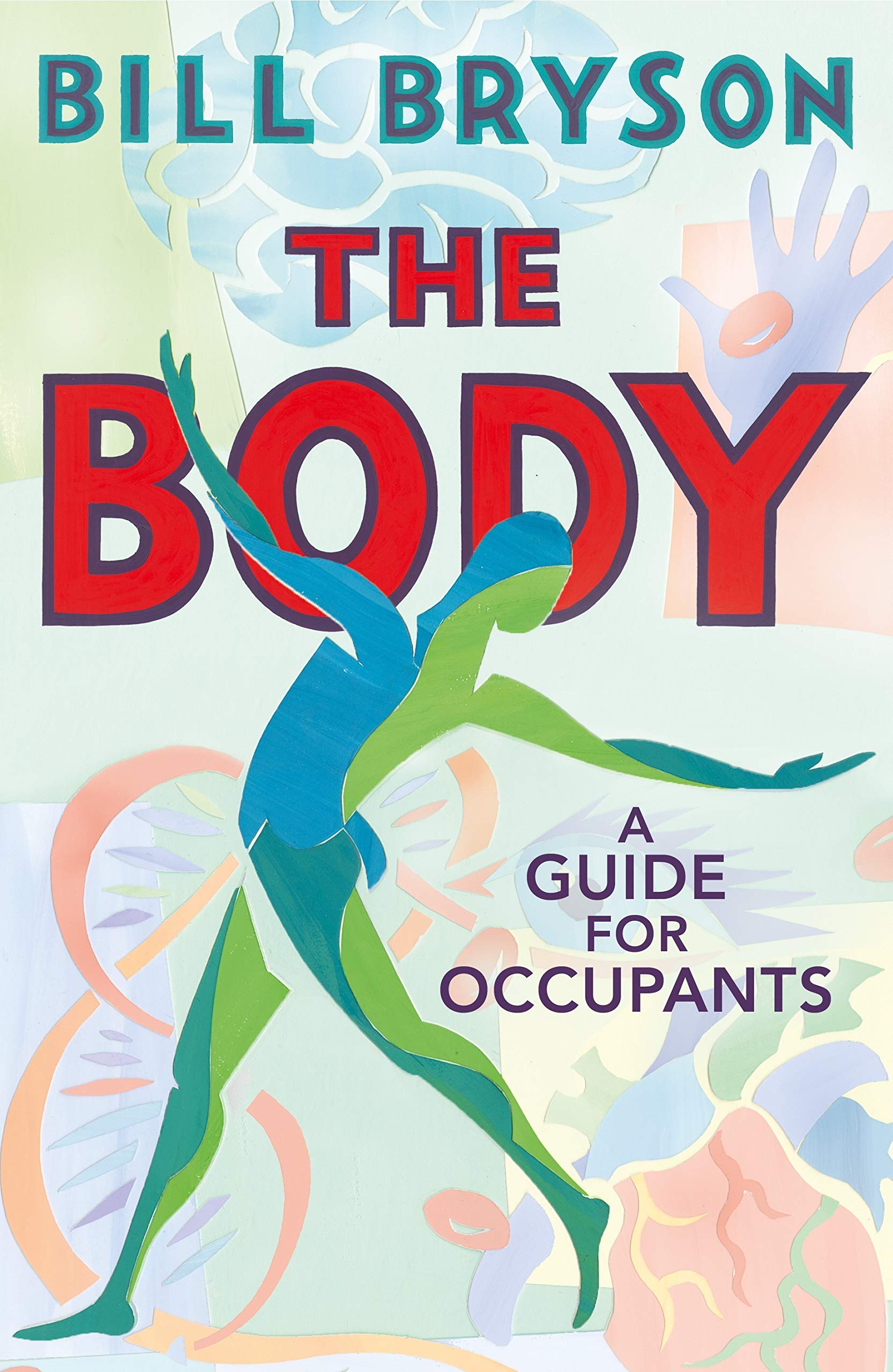 The Body | Bill Bryson