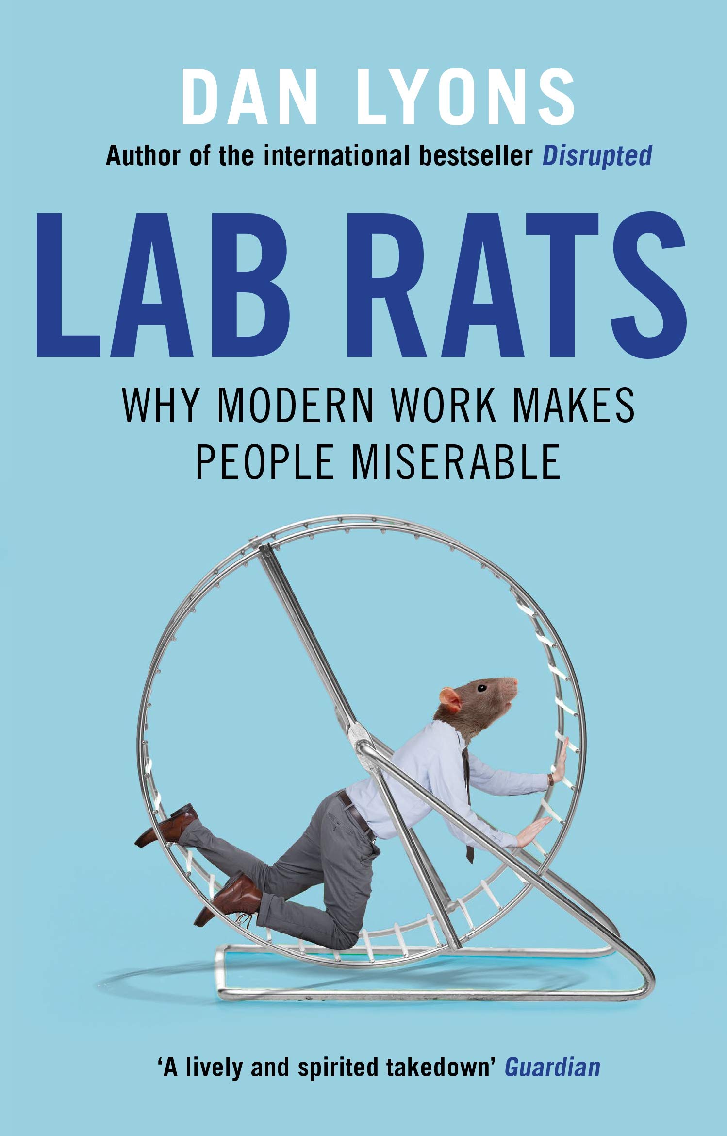 Lab Rats | Dan Lyons