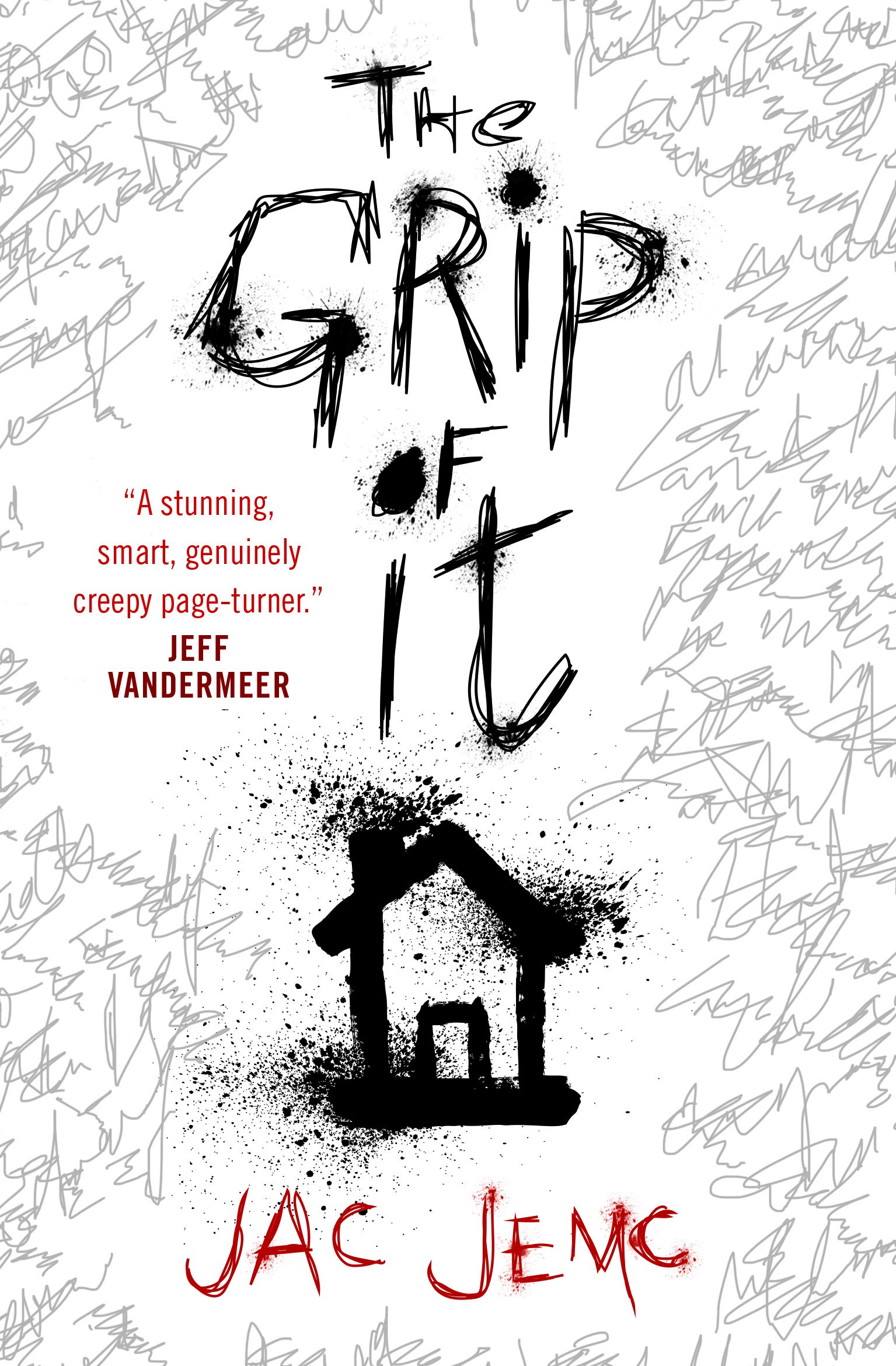 The Grip of It | Jac Jemc