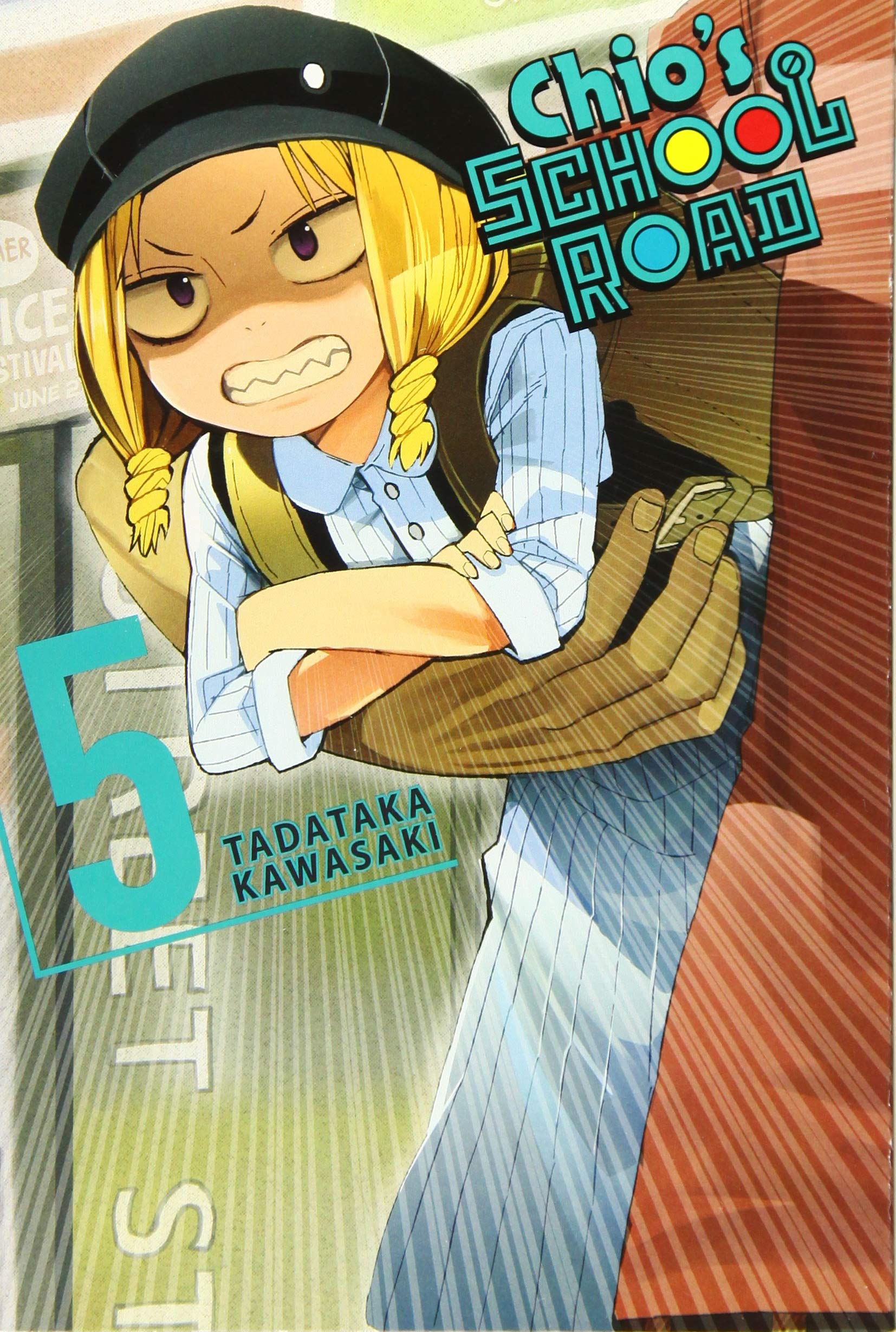 Chio\'s School Road - Volume 5 | Tadataka Kawasaki