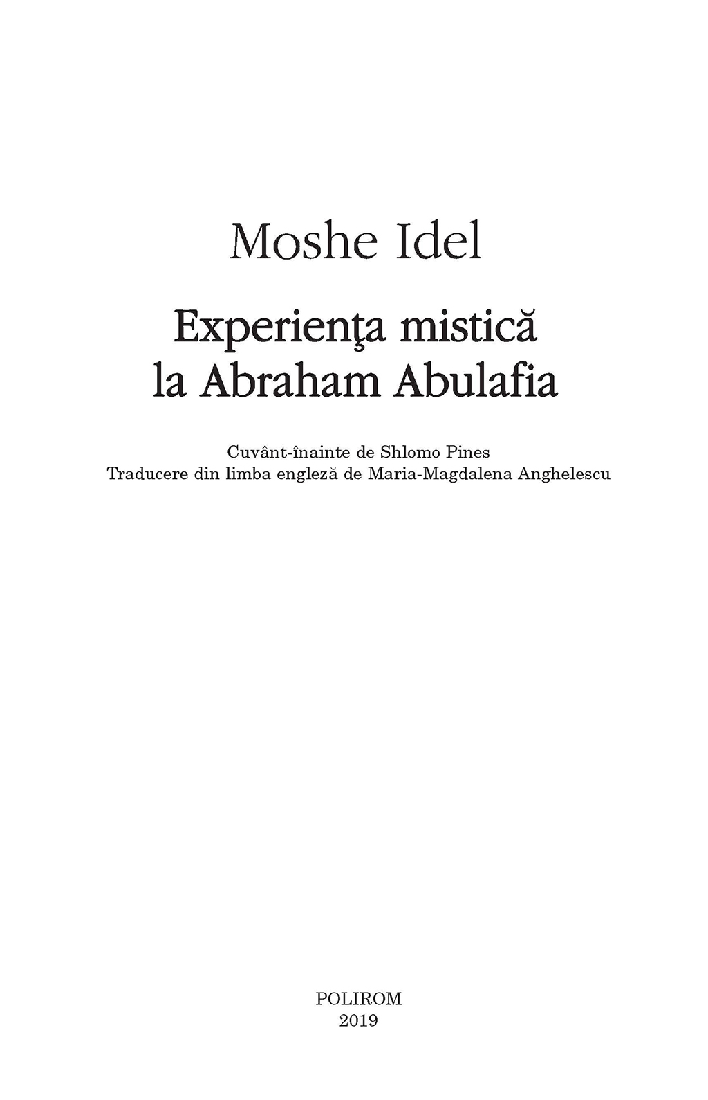 Experienta mistica la Abraham Abulafia | Moshe Idel - 2 | YEO