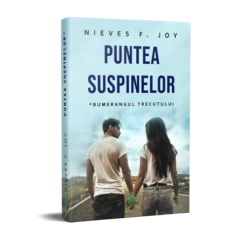 Puntea suspinelor vol 1: Bumerangul trecutului | Nieves F. Joy