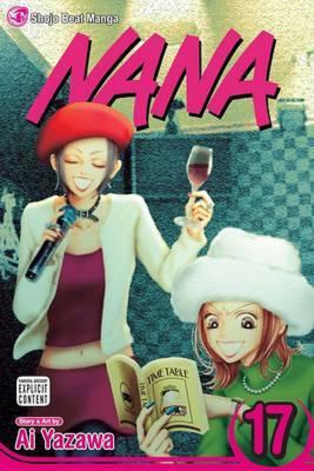 Nana - Volume 17 | Ai Yazawa