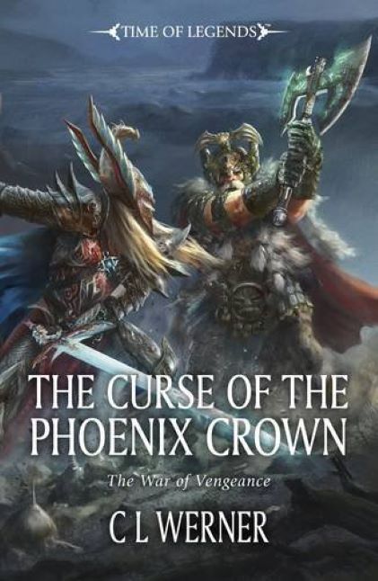 The Curse of the Phoenix Crown | C. L. Werner