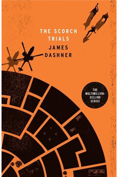 The Scorch Trials | James Dashner