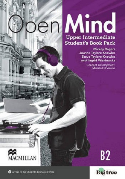 Open Mind British Edition - Upper Intermediate Level - Student\'s Book Pack | Steve Taylore-Knowles, Mickey Rogers, Joanne Taylore-Knowles