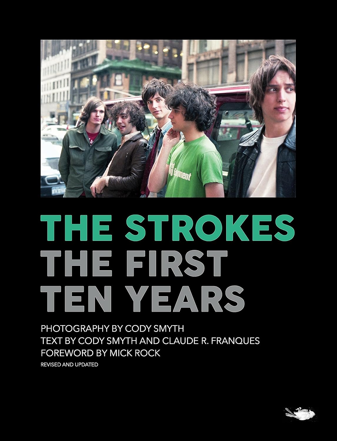 The Strokes. The First Ten Years |