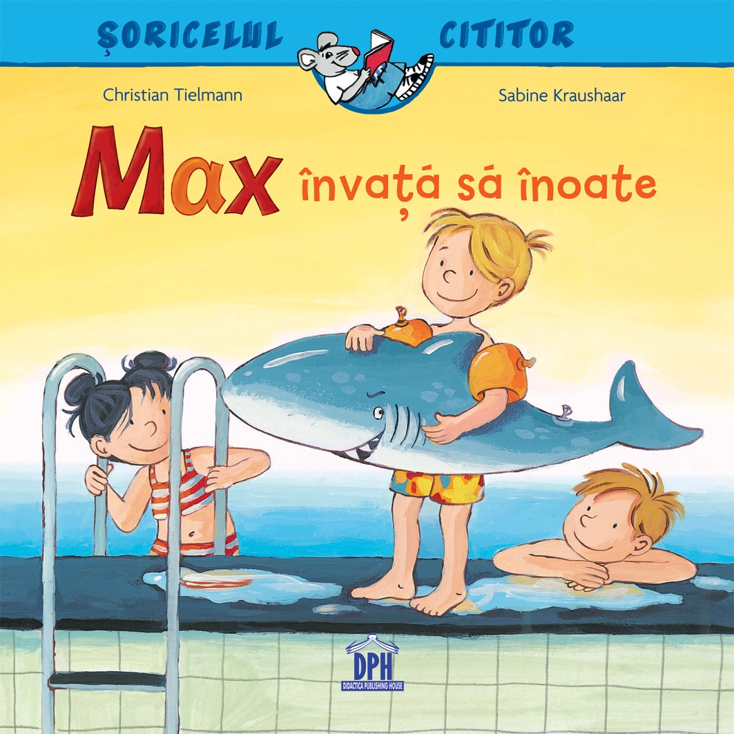 Max invata sa inoate | Christian Tielmann, Sabine Kraushaar carturesti.ro imagine 2022