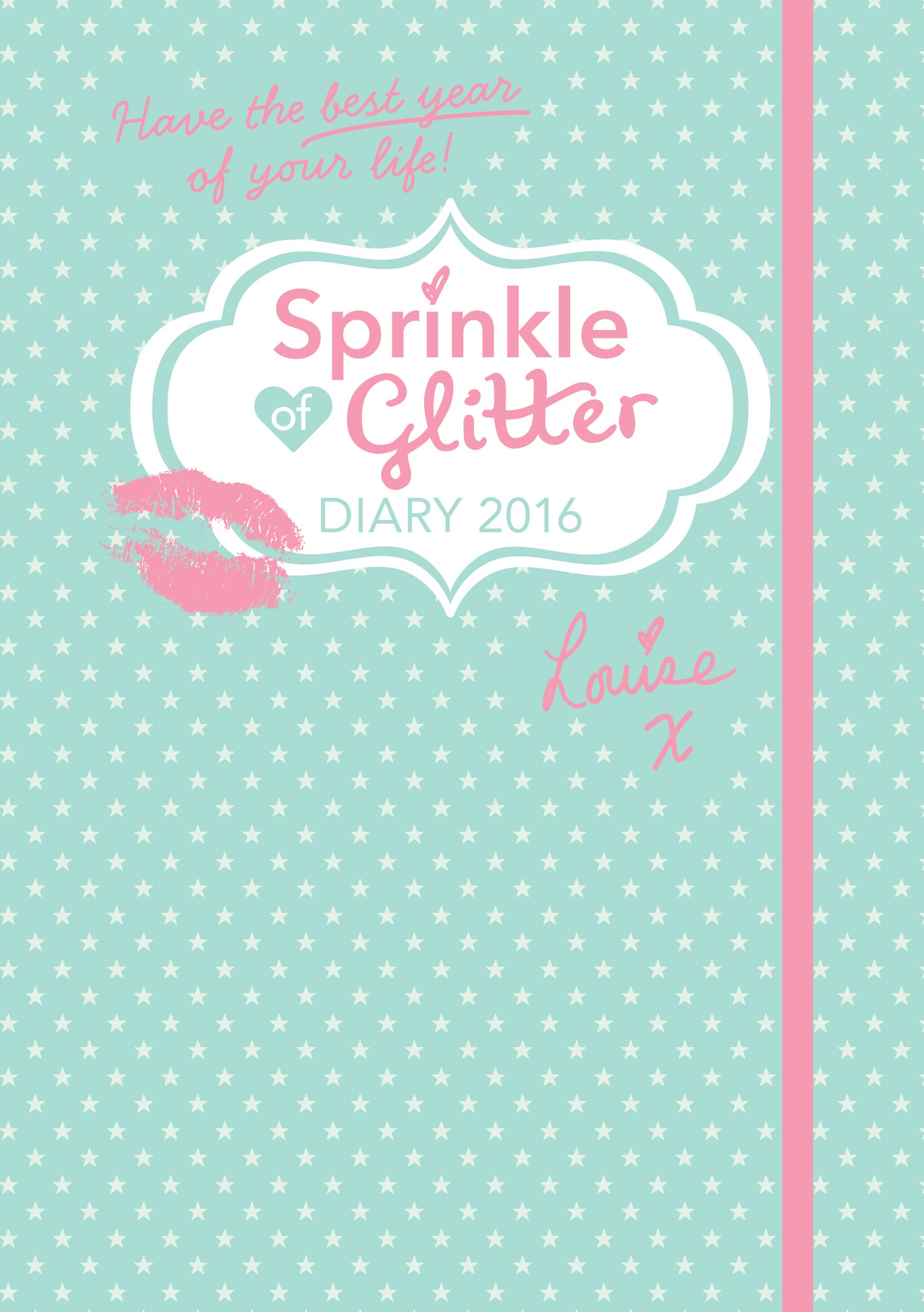 Sprinkle of Glitter 2016 Diary | Louise Pentland - 3 | YEO