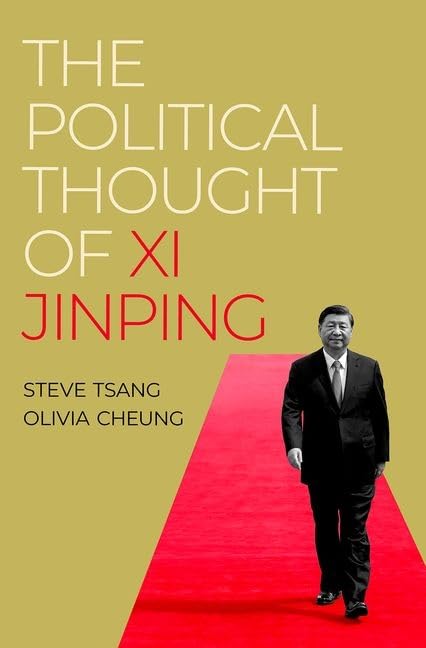 The Political Thought of Xi Jinping