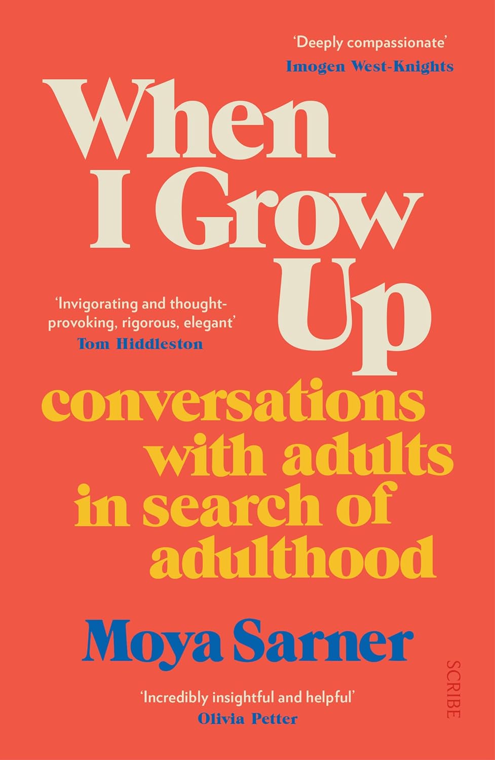 When I Grow Up | Moya Sarner