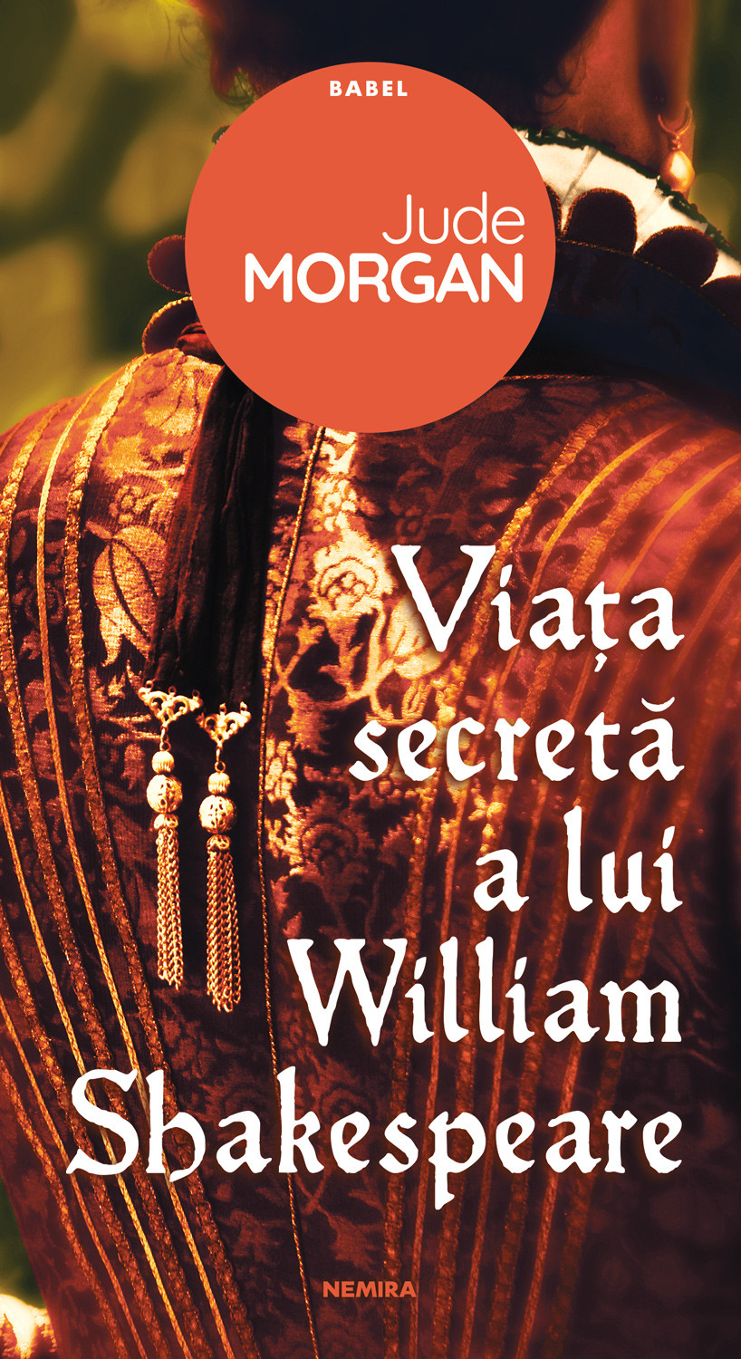 Viata secreta a lui William Shakespeare | Jude Morgan carturesti 2022