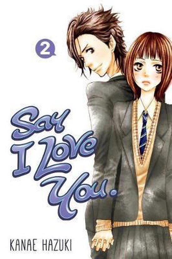 Say I love You - Volume 2 | Kanae Hazuki