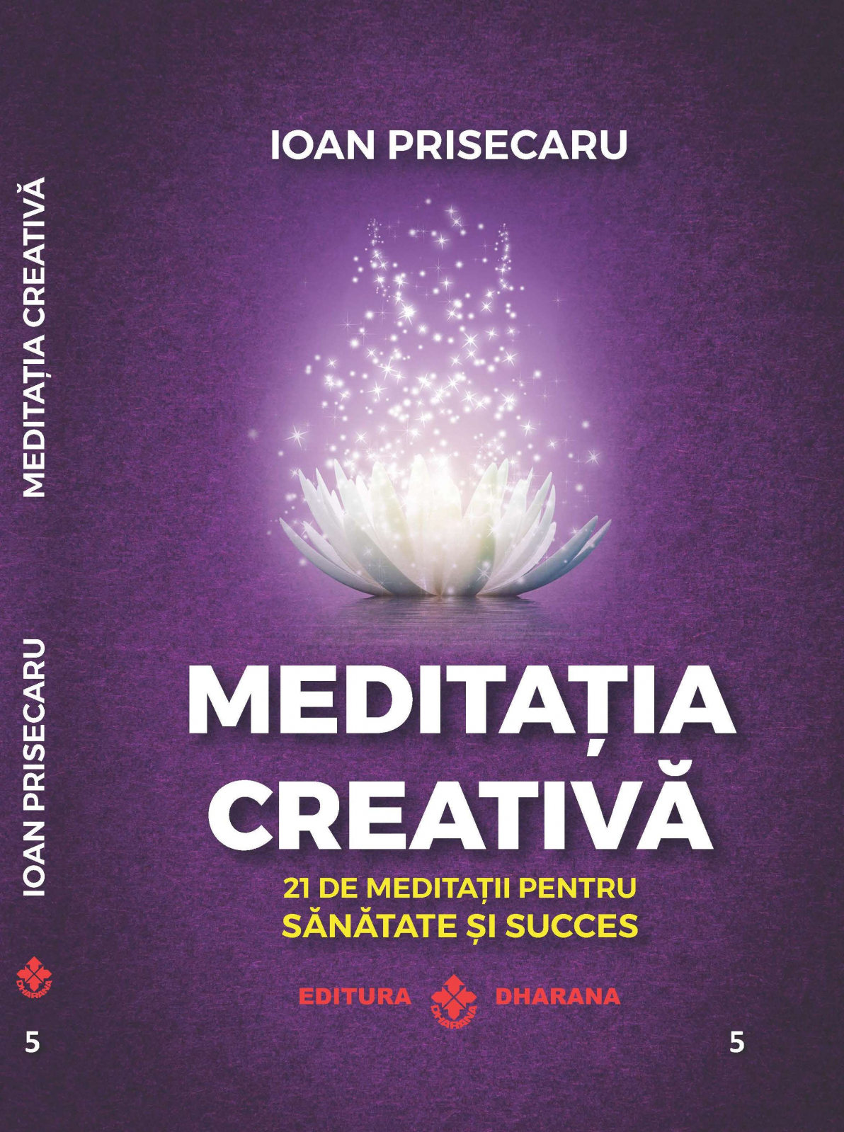 Meditatia creativa | Ioan Prisecaru