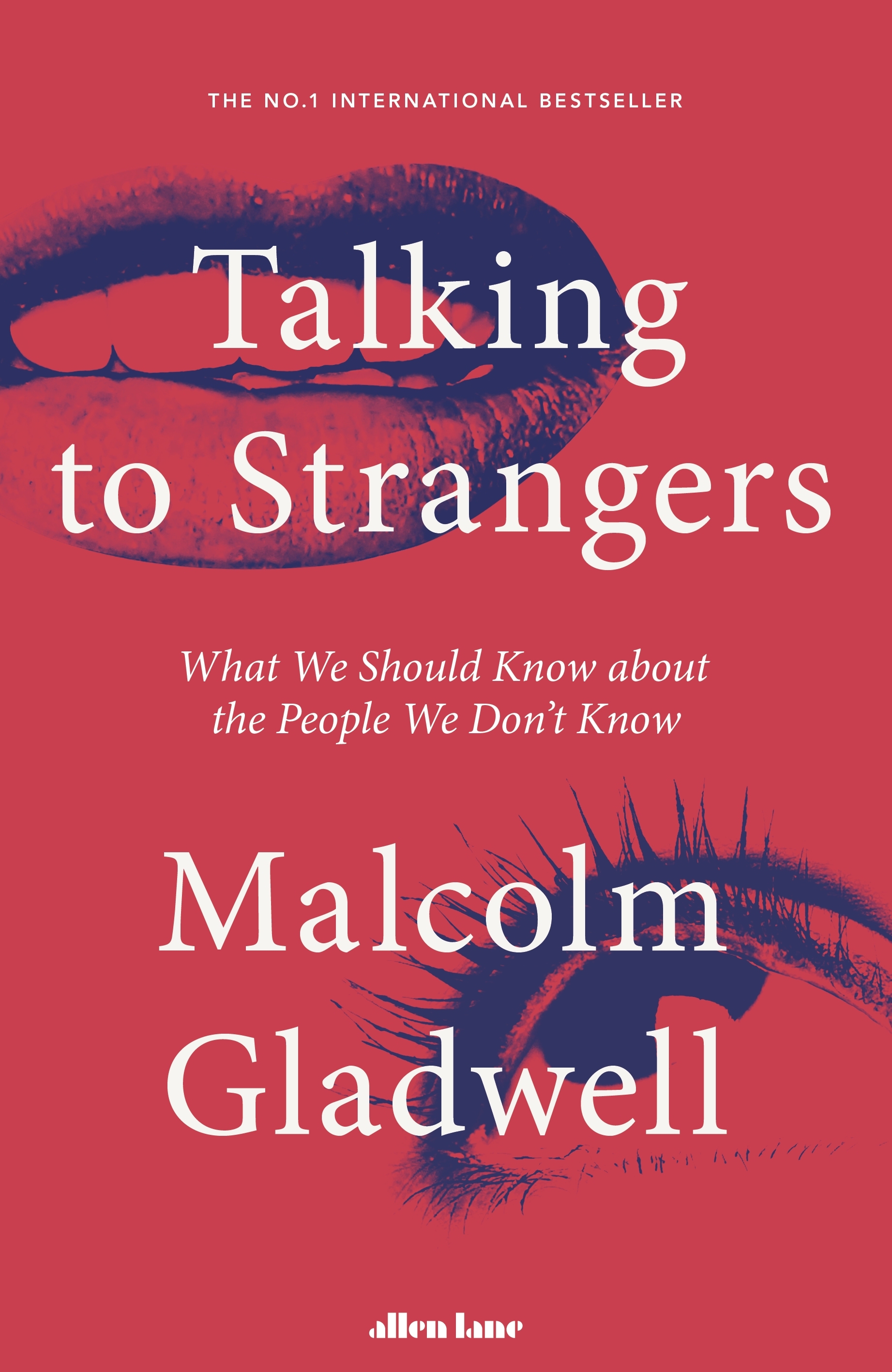 Talking to Strangers | Malcolm Gladwell