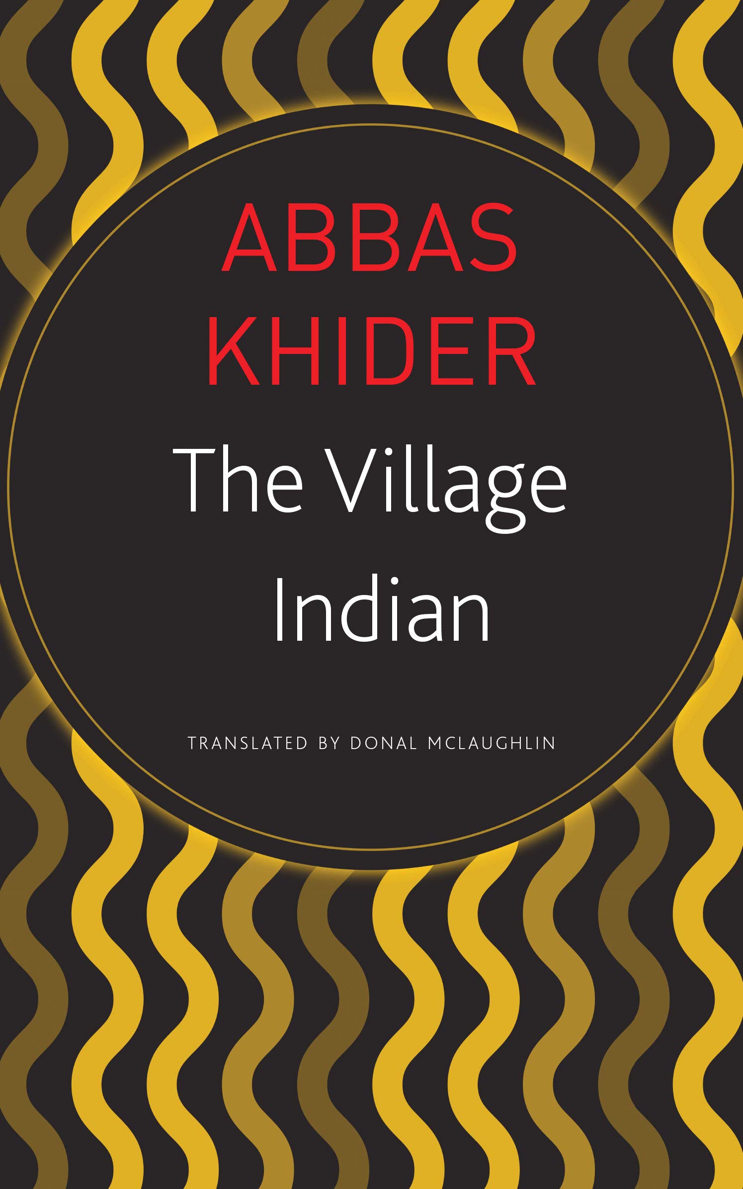 The Village Indian | Abbas Khider