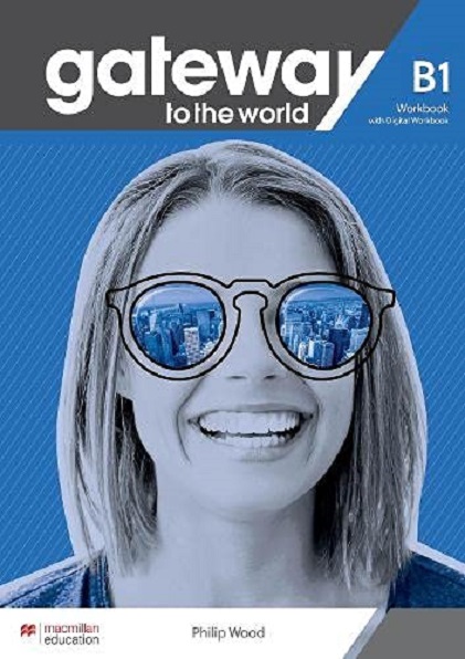 Gateway to the World B1 Workbook with Digital Workbook | David Spencer