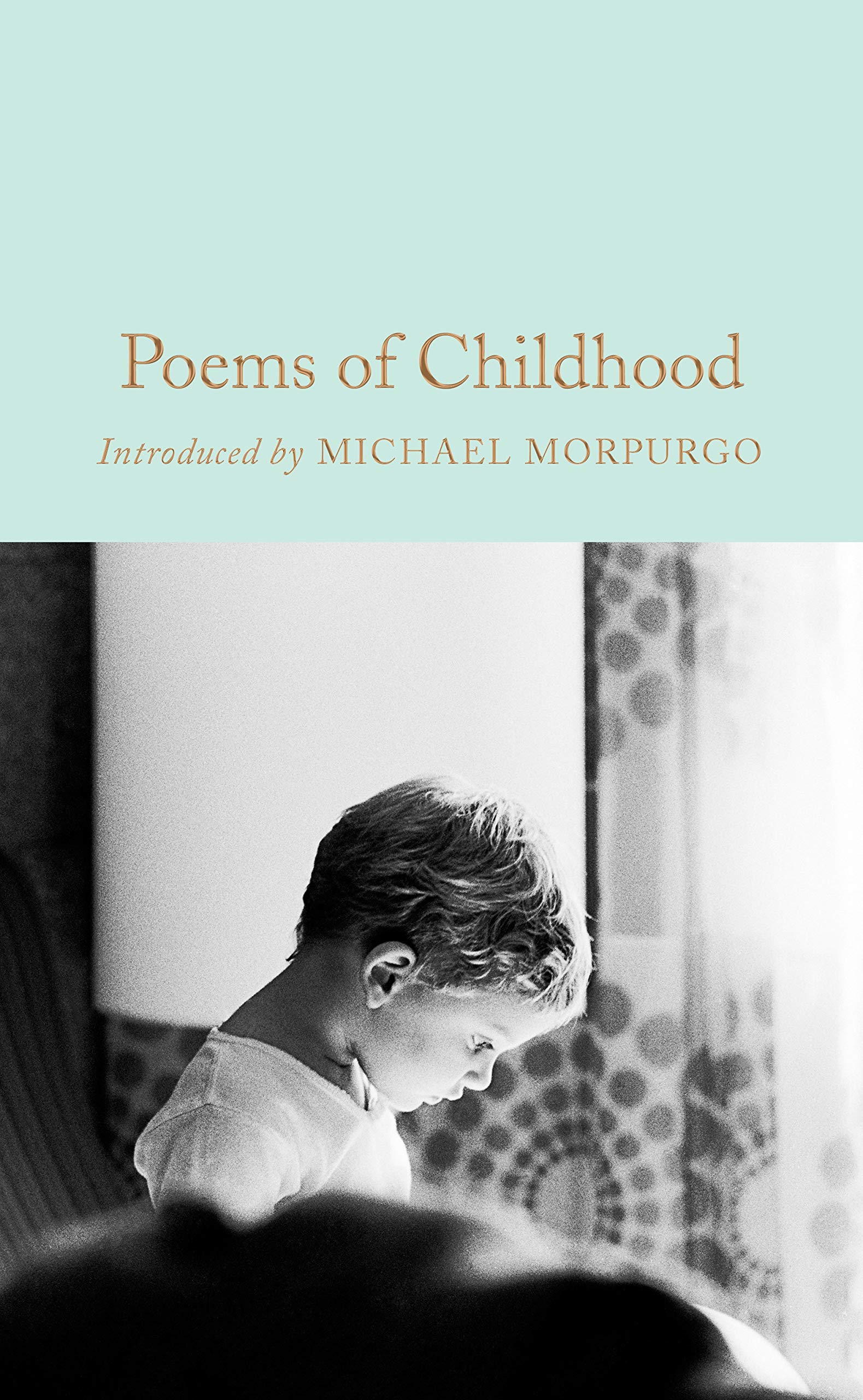 Poems of Childhood | Michael Morpurgo