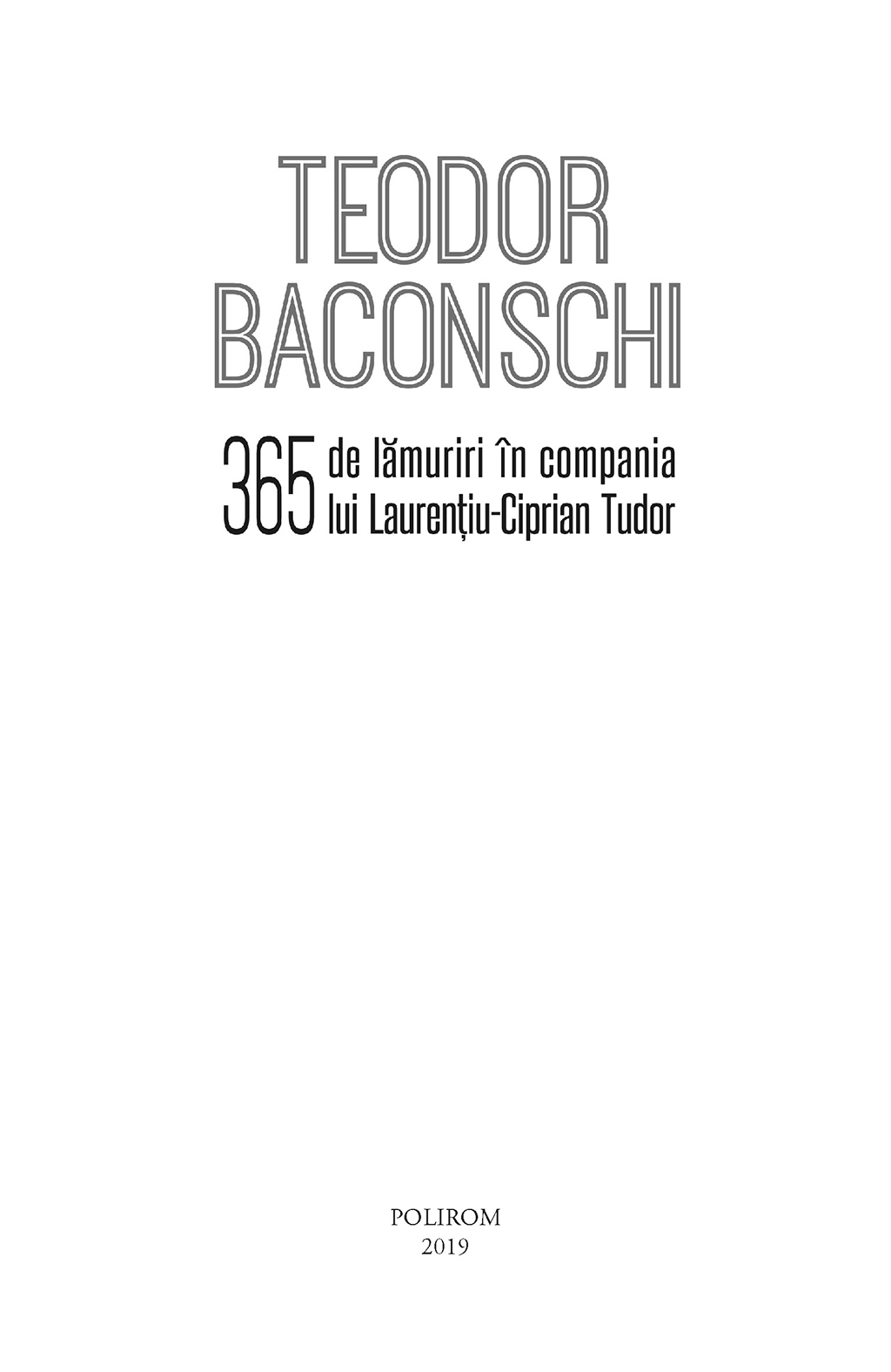 365 de lamuriri in compania lui Laurentiu-Ciprian Tudor | Teodor Baconschi, Laurentiu-Ciprian Tudor - 2 | YEO