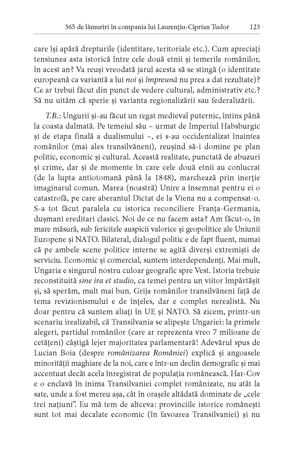 365 de lamuriri in compania lui Laurentiu-Ciprian Tudor | Teodor Baconschi, Laurentiu-Ciprian Tudor - 5 | YEO