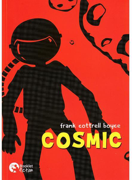 Cosmic | Frank Cottrell Boyce Booklet 2022