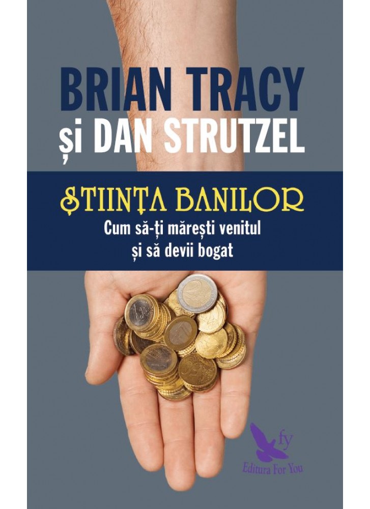 Stiinta banilor | Brian Tracy De La Carturesti Carti Dezvoltare Personala 2023-06-01