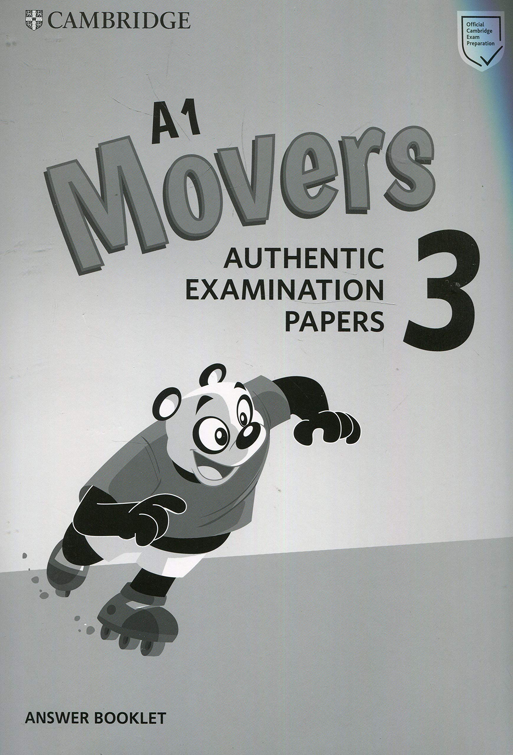 A1 Movers 3 Answer Booklet: Authentic Examination Papers |