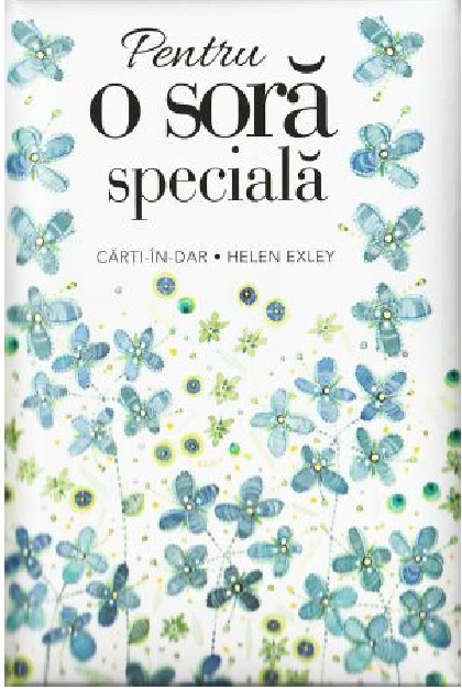 Pentru O Sora Speciala | Helen Exley