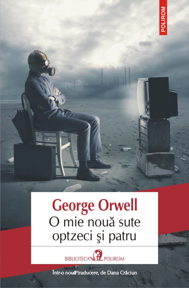 O mie noua sute optzeci si patru | George Orwell