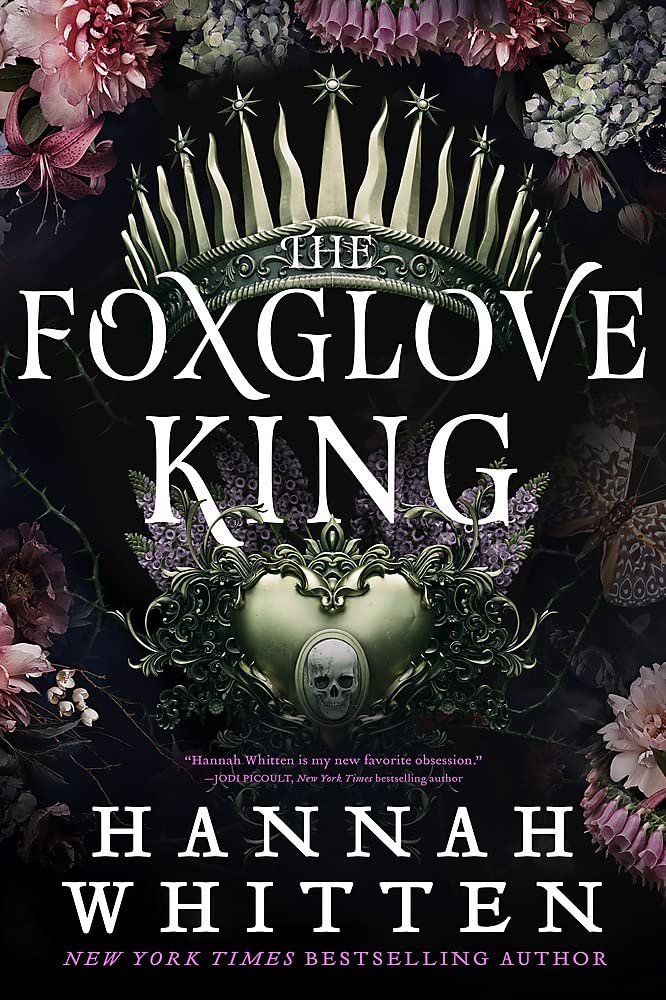 The Foxglove King | Hannah Whitten