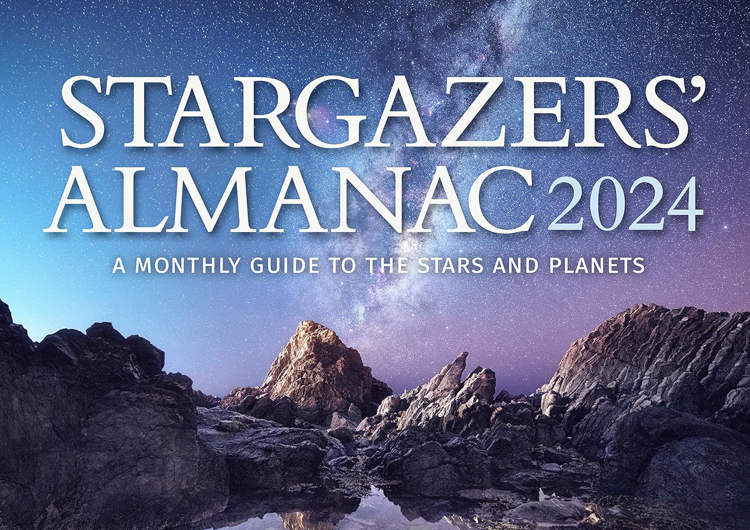 Stargazers\' Almanac 2024 | Bob Mizon