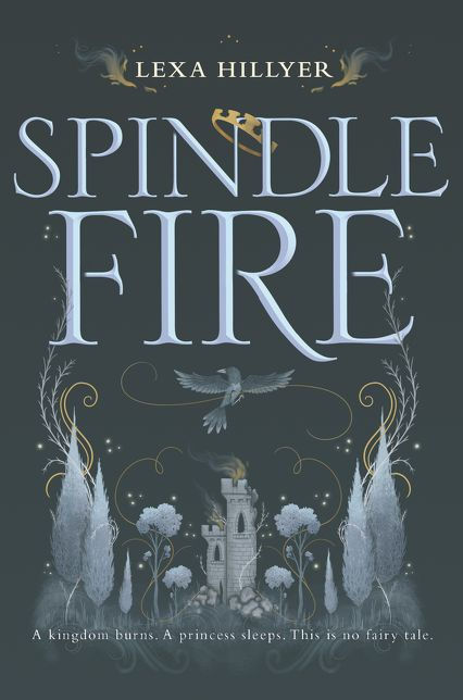 Spindle Fire | Lexa Hillyer