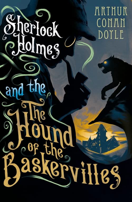 The Hound of the Baskervilles | Arthur Conan Doyle
